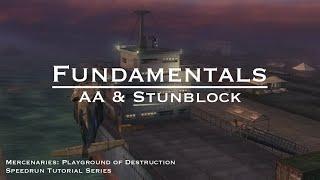 AA & Stunblock | Speedrun Fundamentals for Mercenaries: Playground of Destruction