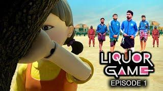 LIQUOR GAME (EP=1)| SQUID GAME MALAYALAM COMEDY SPOOF|