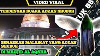 viral azan di masjid al aqsa || padahal kan di tutup dan ngga ada listrik