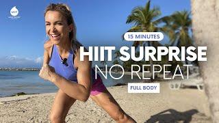 15MIN HIIT SURPRISE NO REPEAT - Brûle graisse  Jessica Mellet - Move Your Fit