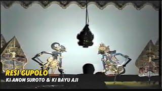 Wayang Kulit Ki Anom Suroto & Ki MPP Bayu Aji - Lakon Resi Gupolo.