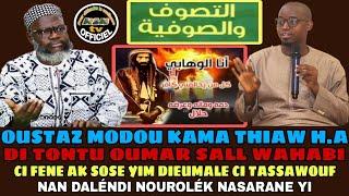  Oustaz Modou Kama Thiaw Di Tontu Oustaz Oumar Sall, Ci féne Ak Sose Yimou Dieumalé Ci Soufianke yi