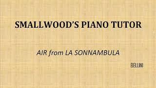 26 Air from La Sonnambula Bellini Smallwood's Piano Tutor