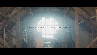 Novo Amor & Lowswimmer - Terraform (live)