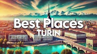 Turin, Italy - Best Things To Do & Visit | Travel Guide