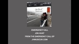 Jon Hunt - Emergency Call (audio)