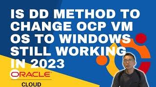 Is DD Method To Change OCP System Still Working? Win10 LTSB 2016 Tested
