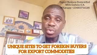 UNIQUE SITES TO GET FOREIGN BUYERS FOR EXPORTERS