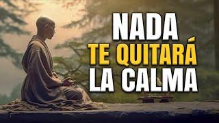 MANTÉN TU MENTE EN CALMA | NADIE TE LASTIMARÁ | SABIDURÍA BUDISTA