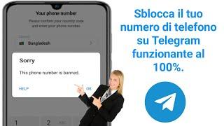 risolvere il problema con questo numero di telefono bannato su Telegram[Recupera]Funzionante al100%.