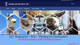 GST  Registration - SCN - "Pending for Clarification" in English
