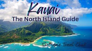 Kauai - The North Island Guide: Haena State Park, Top Beaches, Hikes, Kilauea Lighthouse, & More