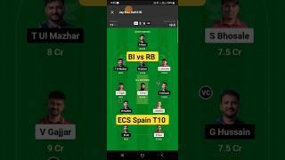 BI vs RB Dream11 prediction | ECS Spain T10 Dream11 | Dream11 Team of Today Match | #t10league