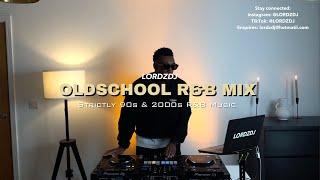 Oldschool R&B Mix 03 | @LORDZDJ | 90s RnB | 2000s RnB | Throwback RnB | Usher |50 Cent| Missy Eliott