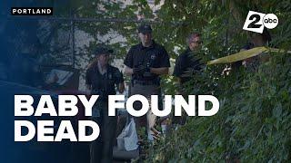 Baby found dead in North Portland; police child abuse team investigating