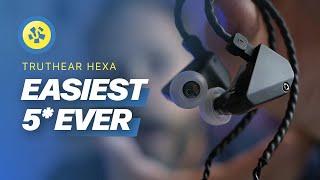 Truthear Hexa REVIEW! Easiest 5-stars ever