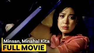 ‘Minsan, Minahal Kita’ FULL MOVIE | Sharon Cuneta, Richard Gomez