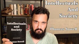 Rumble Book Club! : “Intellectuals and Society” by Thomas Sowell