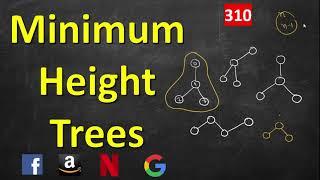 Minimum Height Trees | LeetCode 310 | C++, Java, Python