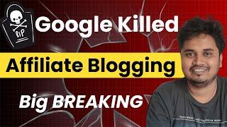 Bloggers का लग गया लंका - Google Killed Affiliate Marketing @BloggerSiddharth  & @BloggerVikash