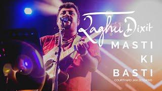 Masti ki Basti | Raghu Dixit | Courtyard Jam Sessions