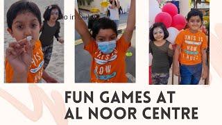 A Day full of Fun, Games and Activities at Al Noor Center Dubai | Children Fair | WATCH TILL THE END