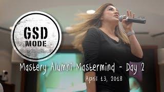 Mastery Alumni Mastermind Highlights - Day 02