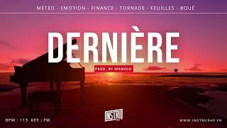 Instru Rap Triste Piano "DERNIERE" Mélancolique Beats - Rap Beats Sad Emotional - Prod. By DIEMELO