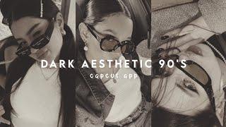 dark aesthetic 90's // capcut aesthetic filters