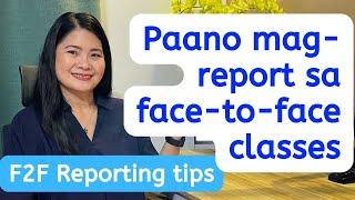 Paano mag-report sa face-to-face classes | F2F Reporting tips