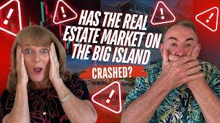 Big Island HAWAII Real Estate - KONA Market Has CRASHED!