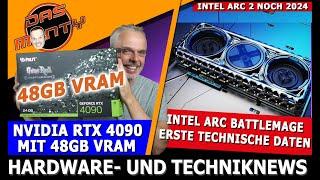 Heftig - Nvidia RTX 4090(D) mit 48GB | Intel Arc 2 Battlemage Specs | RTX 4090 beliebteste Graka