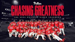 Chasing Greatness: The 2024 Phillies Video Yearbook