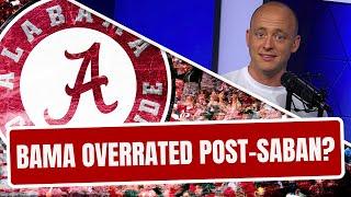 Josh Pate On Alabama Overrated/Underrated Post-Saban? (Late Kick Cut)