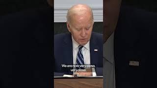 Biden Says Now 'Very Close' to Deal to Free Hamas Hostages