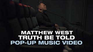 Matthew West - Truth Be Told Pop-Up Music Video