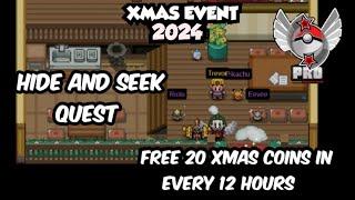 XMAS EVENT 2024|HIDE AND SEEK QUEST| FREE 20 XMAS COINS IN EVERY 12 HOURS| POKEMON REVOLUTION ONLINE