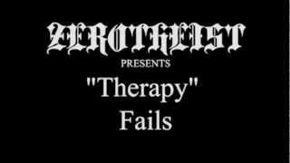 Zerotheist - "Therapy" Vocal Fails