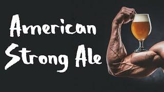 American Strong Ale All-Grain Recipe