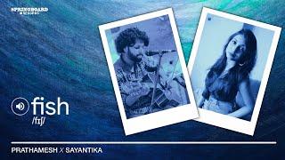 Fish (Official Lyric Video) - Prathamesh Tambe & Sayantika Ghosh | Springboard Records