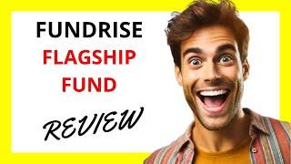  Fundrise Flagship Fund Review: A Gateway to Real Estate Investment with Promising Returns