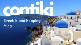 CONTIKI GREEK ISLAND HOPPING VLOG