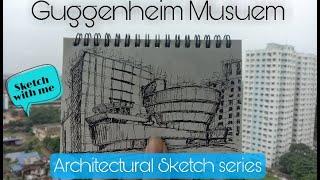 Architectural Sketch series #2/5: The Guggenheim Museum || Pen Sketching || Raima Sinha