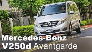 豪華大肚量 Mercedes-Benz V250d Avantgarde