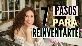 REINVENTARSE en 7 PASOS