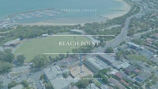 Beach Point Sandringham | February Construction Update