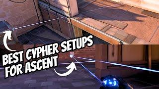 Best Cypher Setups for Ascent - 2024 (Trip Wires, Oneway Cages, Camera Spots)