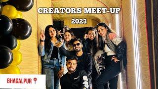 Creators Meet-up Bhagalpur 2023| Influencers of Bhagalpur | Tamasha | aryanjoshivlogs