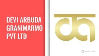 NATURAL STONES SHOWCASE - DEVI ARBUDA GRANIMARMO PVT LTD