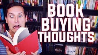 THOUGHTS I HAVE WHEN BUYING BOOKS